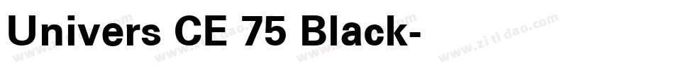 Univers CE 75 Black字体转换